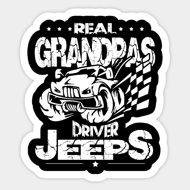 Real Grandpas Drive Jeeps Father's Day Gift Papa Jeep Sticker by Oska Like